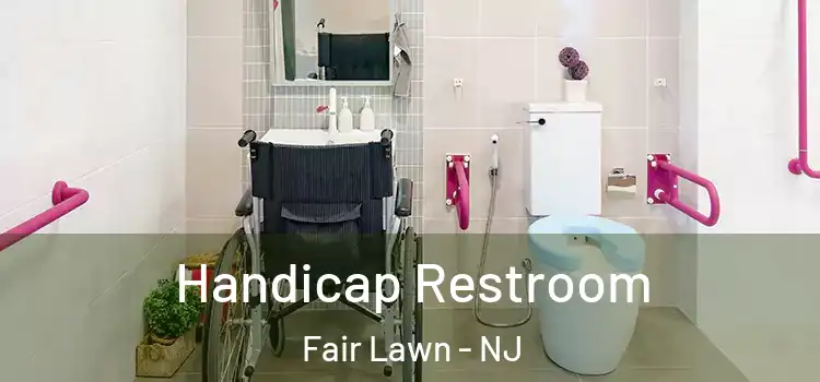  Handicap Restroom Fair Lawn - NJ